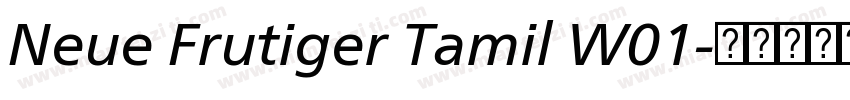 Neue Frutiger Tamil W01字体转换